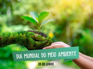 Dia Mundial do Meio Ambiente